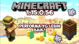 UPDATE! MCPE 1.15.0.56 VERSI BETA TERBARU! - FIX BUGS! & NEW PERFORMA!