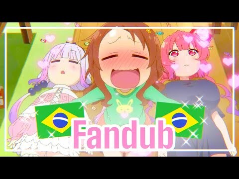 Kanna, Saikawa e Ilulu - Kobayashi San Chi No Maid Dragon (fandub PTBR)🌸