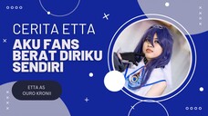 #CeritaEtta JADI SI NARSIS PENGUASA WAKTU! Etta as Ouro Kronii (Hololive EN Promise)