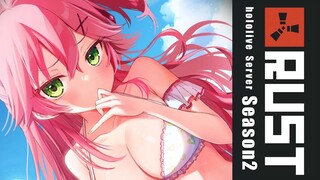 【 RUST 】ラージオイルリグIKZ！リベンジ！そして奇襲準備🔥【ホロライブ/さくらみこ】