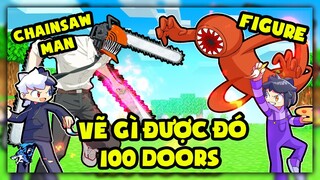 Siro Triệu Hồi Chainsaw Man Chống Lại Thực Thể 100 Cửa Doors *Siro Và Noob Ruby Thi "VẼ GÌ ĐƯỢC ĐÓ"