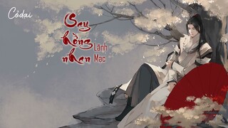 [Vietsub + Pinyin] Say hồng nhan - Lãnh Mạc / 醉紅顏 - 冷漠