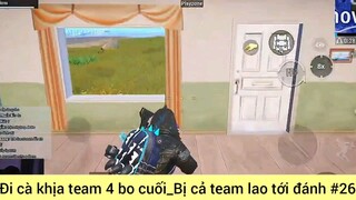 đi cà kiện team 4 bo cuối #2
