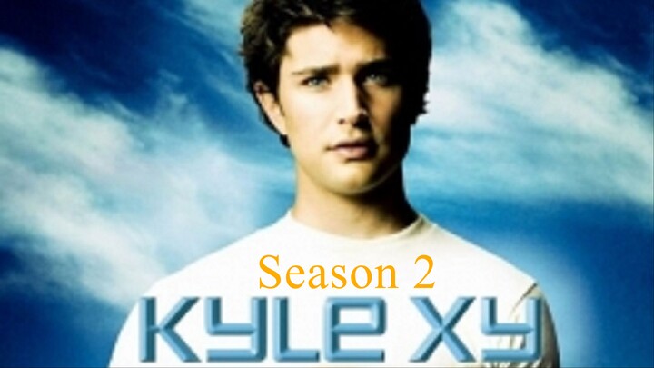 Kyle XY S2 - House of Cards E10
