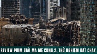 REVIEW PHIM: “ GIẢI MÃ MÊ CUNG “ [ Phần 12 ] #reviewphimhaynhat