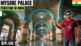 Mysore and the Stunning Palace of Mysore 🇮🇳 EP.08 | Pakistani on Indian Tour