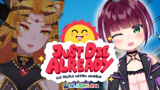 〔JUST DIE ALREADY〕Game apa ini Weeuy ft Nara【NIJISANJI ID | NAGISA ARCINIA】