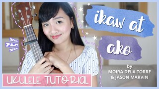 Ikaw at Ako by Moira  and Jason EASY UKULELE TUTORIAL (Hello,Love,Good bye OST)