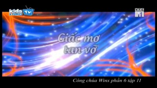 [BiBi l Kids & Family TV] Winx Công chúa phép thuật - Phần 6 Tập 11 - Giấc mơ tan vỡ