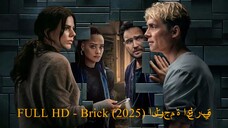 FULL HD - Brick (2025) الترجمة العربية