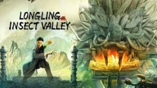 🇨🇳  龙岭虫谷  Longling Insect Valley (w/Eng sub)  2022