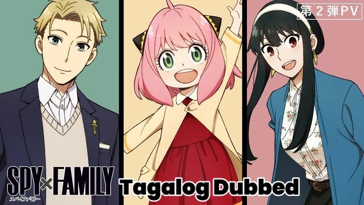 Spy X Family Tagalog Dub Episode 1 - BiliBili
