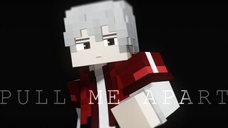 PULL ME APART // animation meme
