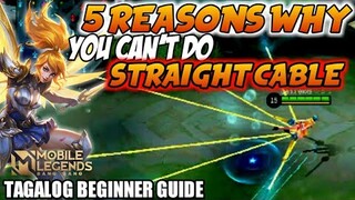 5 REASONS WHY | FANNY STRAIGHT CABLE TUTORIAL TAGALOG 2021 | MLBB