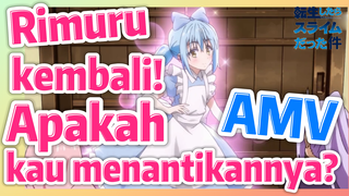 [Slime]AMV |  Rimuru kembali! Apakah kau menantikannya?