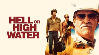 Hell or High Water (2016) - SUB INDO