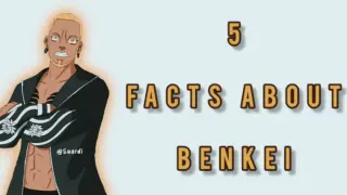 Keizo Arashi | Tokyo Revengers | 5 Facts You Should Know About Benkei