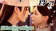 [ENG] EP 21 Eternal joy with you