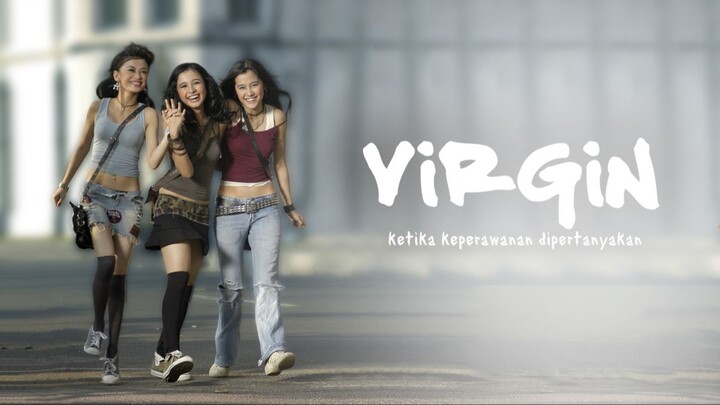 Virgin : Ketika Keperawanan Dipertanyakan