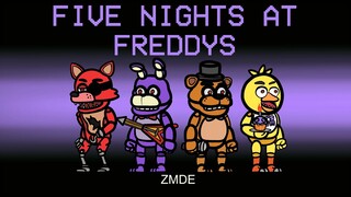 Among Us But FIVE NIGHTS AT FREDDYS Imposter Roles (mods)