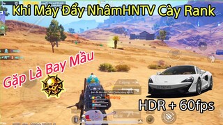 PUBG Mobile | Khi Máy Đẩy NhâmHNTV Đi Cày Rank - Hủy Diệt 4 Team Liên Tiếp Địch Không Chạy Được