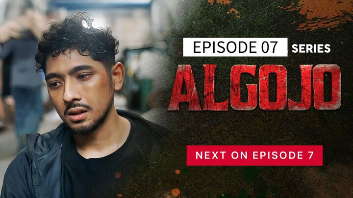 ALGOJO Episode 07