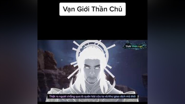 Vạn Giới Thần Chủ Tập 239 Vietsub vangioithanchu 3D hoathinh animetiktok foryou today