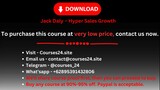 Jack Daly – Hyper Sales Growth