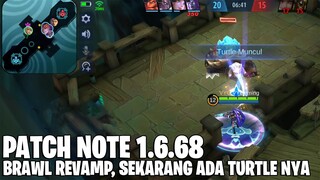 BRAWL REVAMP, TAMPILAN PROFILE BARU, FARAMIS REVAMP NERF, AKAI REVAMP BUFF - PATCH NOTE 1.6.68 MLBB