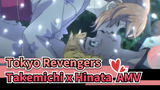 [Tokyo Revengers] Takemichi ♡ Hinata - Vì Sake yêu dấu, tôi sẽ không bao giờ từ bỏ Toman