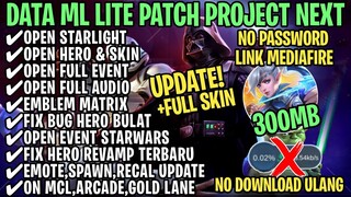 Data ML Lite Full Event 300Mb Patch Project Next | ML Lite | Cara Mengatasi Lag & Patah Patah ML