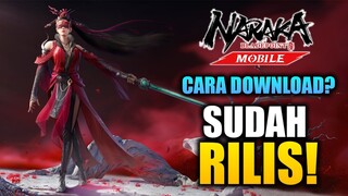 Game Paling Ditunggu Tahun Ini Akhirnya Rilis! | NARAKA Bladepoint Mobile