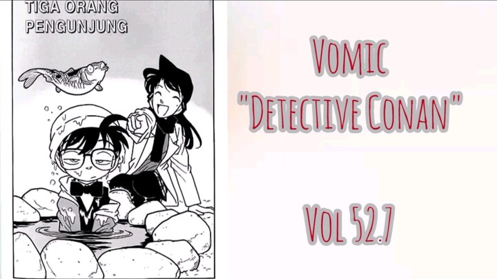 [Detective Conan] - Tiga Orang Pengunjung 52.7