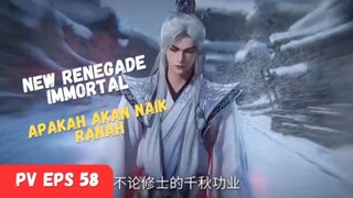 New Renegade Immortal [ Apakah Akan Naik Tanah ]