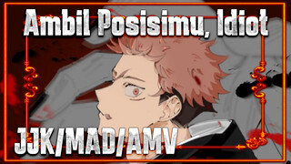 Ambil Posisimu, Idiot! | JJK