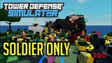 Soldier Tower Only | Tower Defense Simulator | ROBLOX