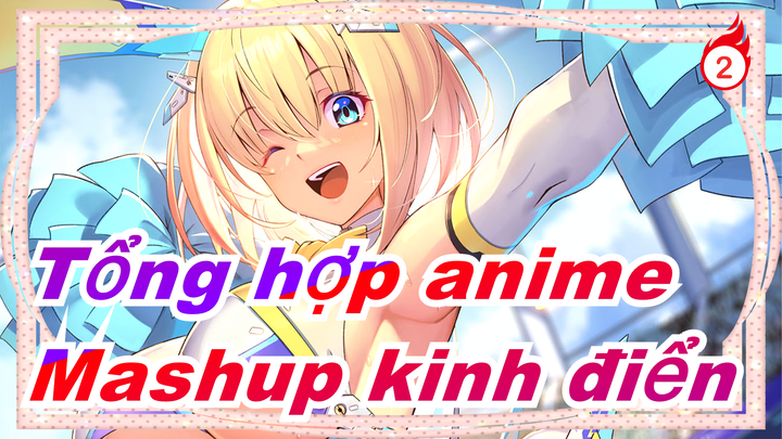 [Tổng hợp anime/Mashup kinh điển] 10 năm sau bạn có còn yêu thích họ không?_2