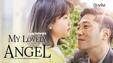 (Sub Indo) My Lovely Angel - MOVIE