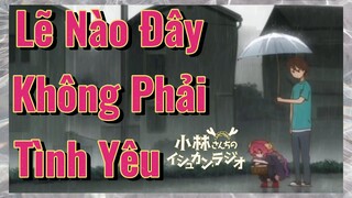 Lẽ Nào Đây Không Phải Tình Yêu