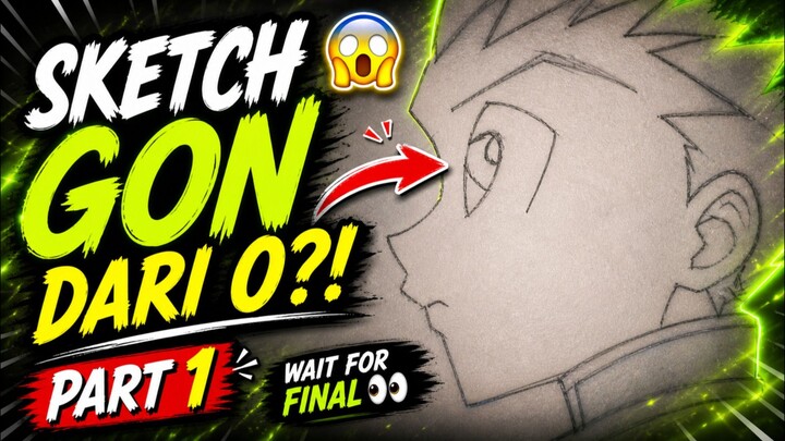 #part 1 Sketch Gon