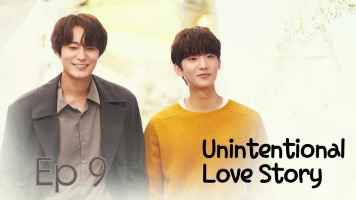 🇰🇷 Unintentional Love Story - Ep 09
