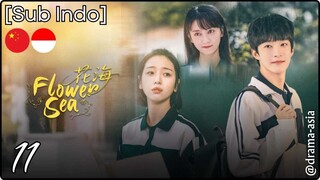 [Sub Indo] Flower Sea – Eps. 11 (2025)