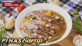 Sinigang na tinapa sa kamatsile, tikman! | Pinas Sarap