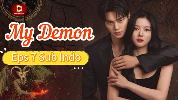 MY DEMON Episode 7 sub indo