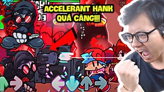 Sơn Đù Đấu Accelerant Hank Friday Night Funkin' Mod