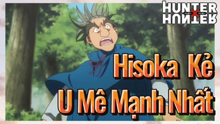 Hisoka Kẻ U Mê Mạnh Nhất