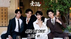 ABO DESIRE EP: 01 (sub indo)