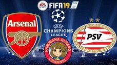 FIFA 19: UEFA Champions League | Arsenal 🏴 VS 🇳🇱 PSV Eindhoven (Group B)