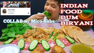 MUKBANG CHICKEN DUM BIRYANI INDIAN FOOD | COLLAB with @Mico Babs 먹방