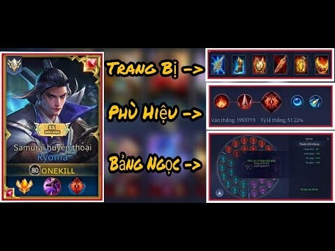 Ryoma Đi Tóp Mùa 17 Còn Mạnh Không ? Trang Bị Và Ngọc Cho Ryoma Đi Tóp ! Onekill TV